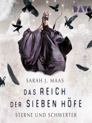 cover image of Sterne und Schwerter--Das Reich der sieben Höfe, Teil 3